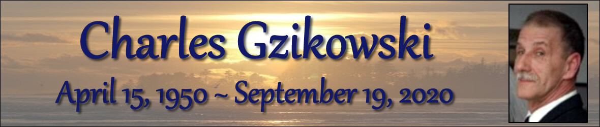 Cover photo for Charles Gzikowski's Obituary