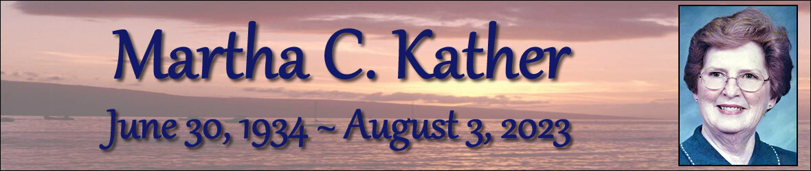 Cover photo for Martha Kather's Obituary