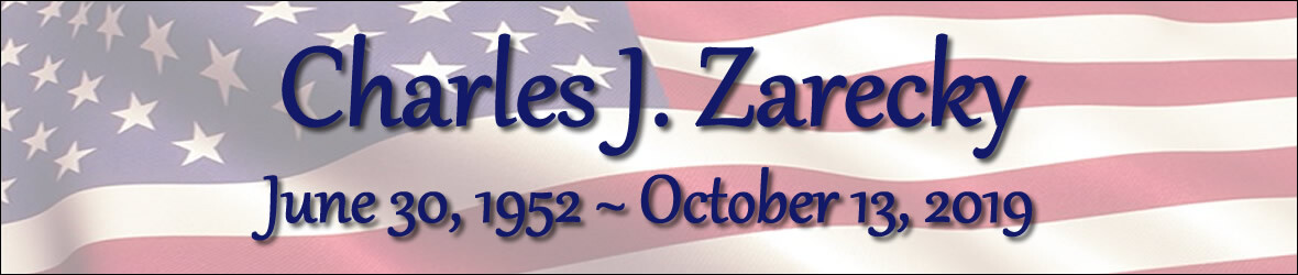 Cover photo for Charles Zarecky's Obituary