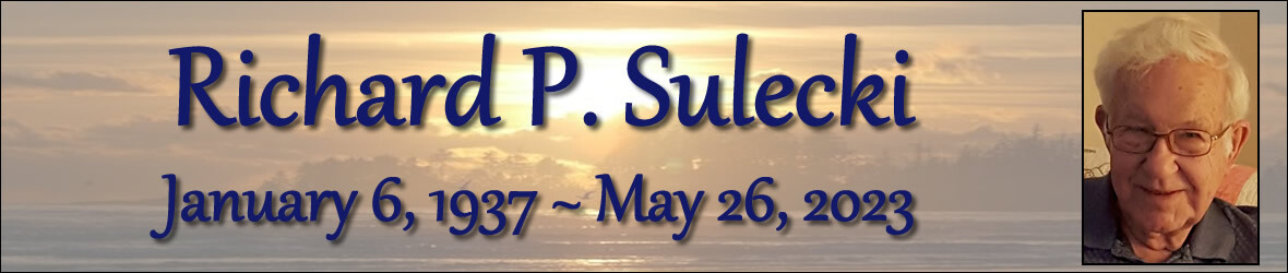 Cover photo for Richard Sulecki's Obituary