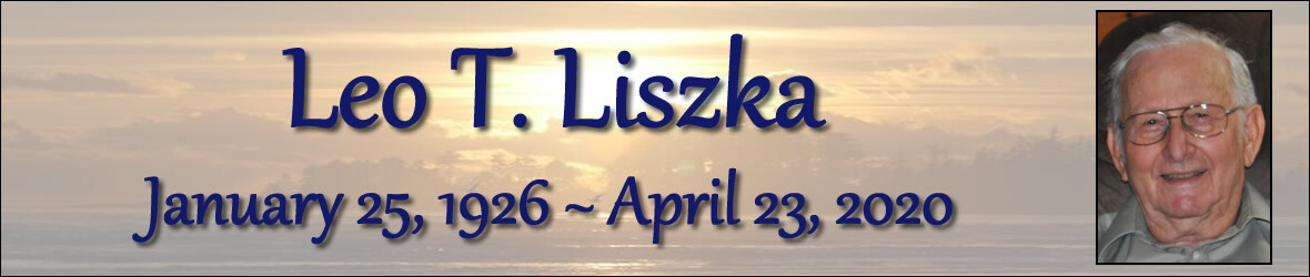 Cover photo for Leo Liszka's Obituary