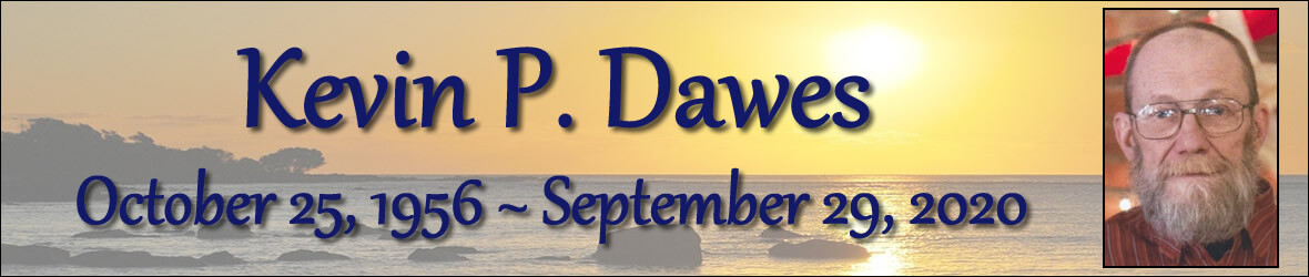 Cover photo for Kevin Dawes's Obituary