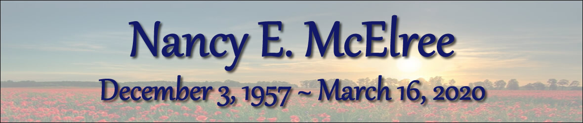 Cover photo for Nancy Mcelree's Obituary