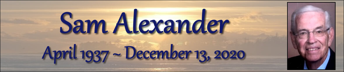 Cover photo for Sam Alexander's Obituary