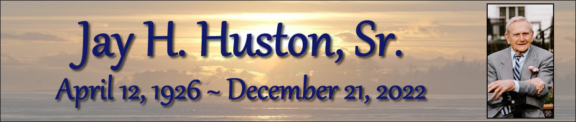 Cover photo for Jay Huston, Sr.'s Obituary