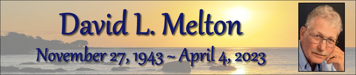 Cover photo for David Melton's Obituary