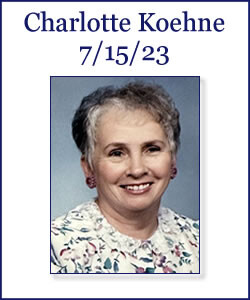 Charlotte Koehne Obituary 2023 - Loutzenhiser-Jordan Funeral Home ...