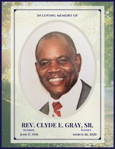 Rev. Clyde E Gray Sr. Profile Photo