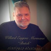 Willard E. "Butch" Mermann