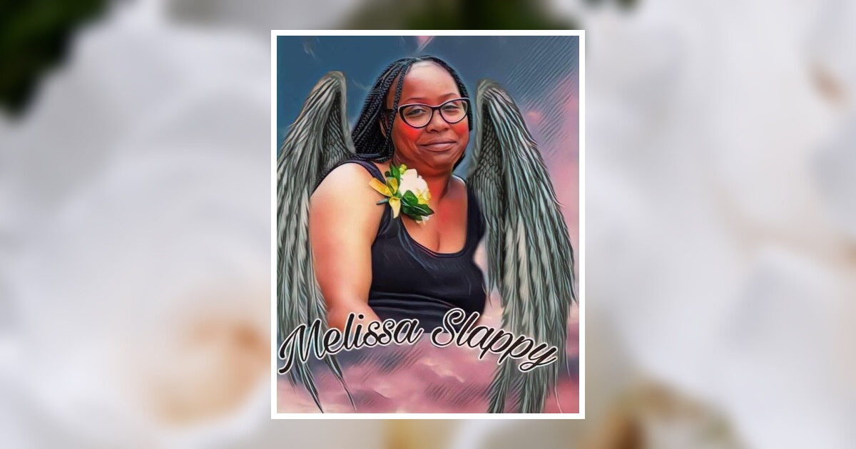 Melissa Michelle Slappy Obituary 2023 - C.A. Reid Sr. Memorial Funeral Home