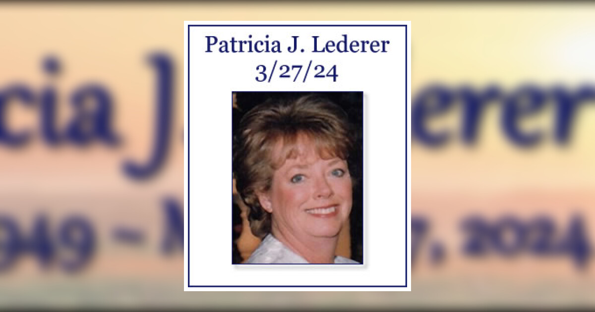 Patricia Lederer Obituary 2024 - Loutzenhiser Funeral Homes & Cremation ...