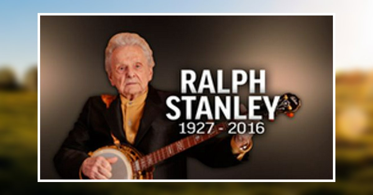 Ralph Stanley Obituary 2016 Pine Knot Funeral Home