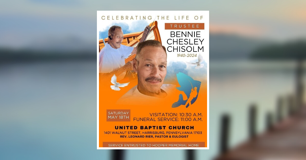 Bennie Chesley Chisolm, Sr. Obituary 2024 - Hooper Memorial Home Inc.