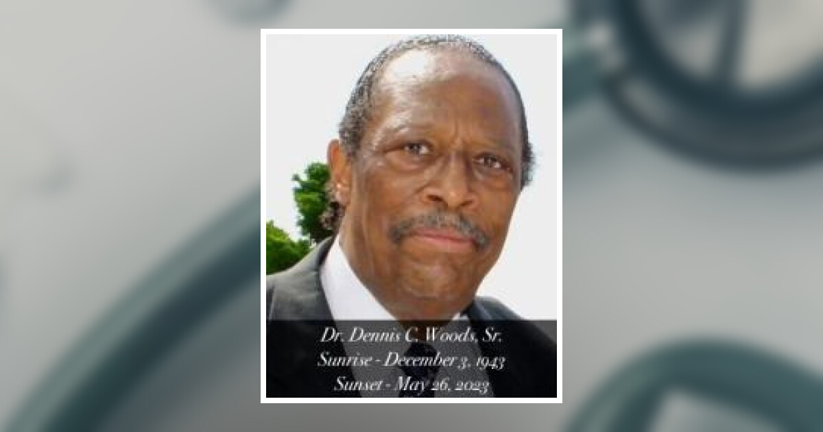 Dr. Dennis Carlton Woods Obituary 2023 - James H Cole Home For Funerals