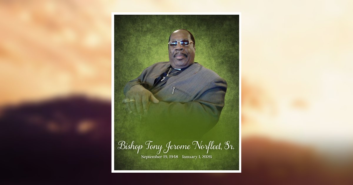 Sr. Bishop Tony Jerome Norfleet Obituary, Jacksonville, FL