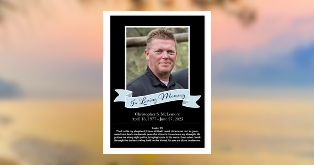 Christopher Shan Mclemore Obituary Church Funeral Services & Crematory